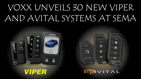 VOXX Unveils 30 New VIPER and AVITAL Systems at SEMA